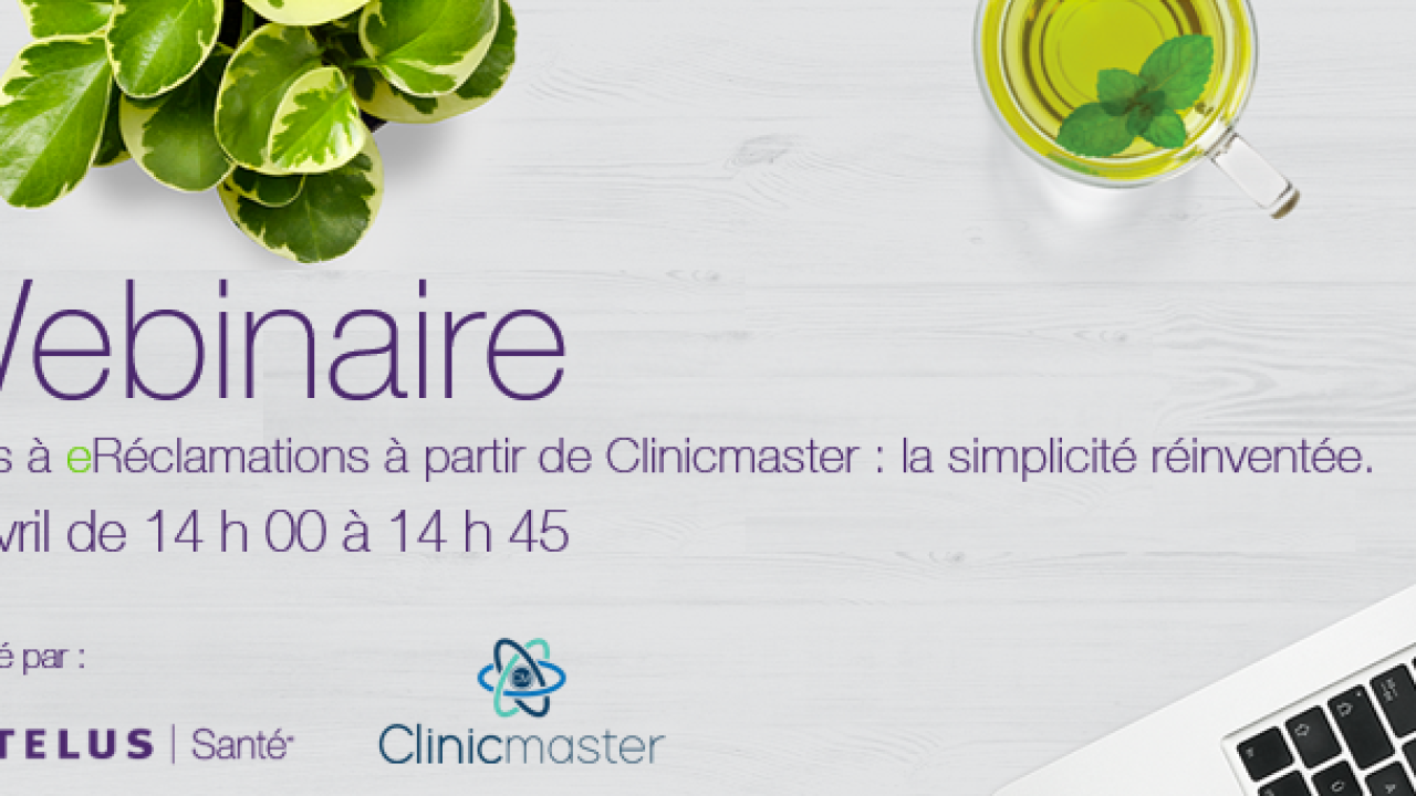 Webinaire-eReclamations-Clinicmaster